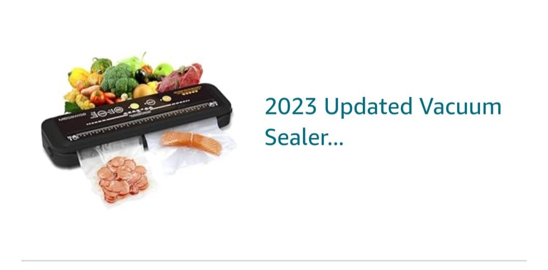 Updated Vacuum Sealer Machine (2025), MEGAWISE Food Sealer w/Starter Kit, Dry & Moist Food Modes, Compact Design with 10 Vacuum Bags & Built-in Cutter customer photo 1