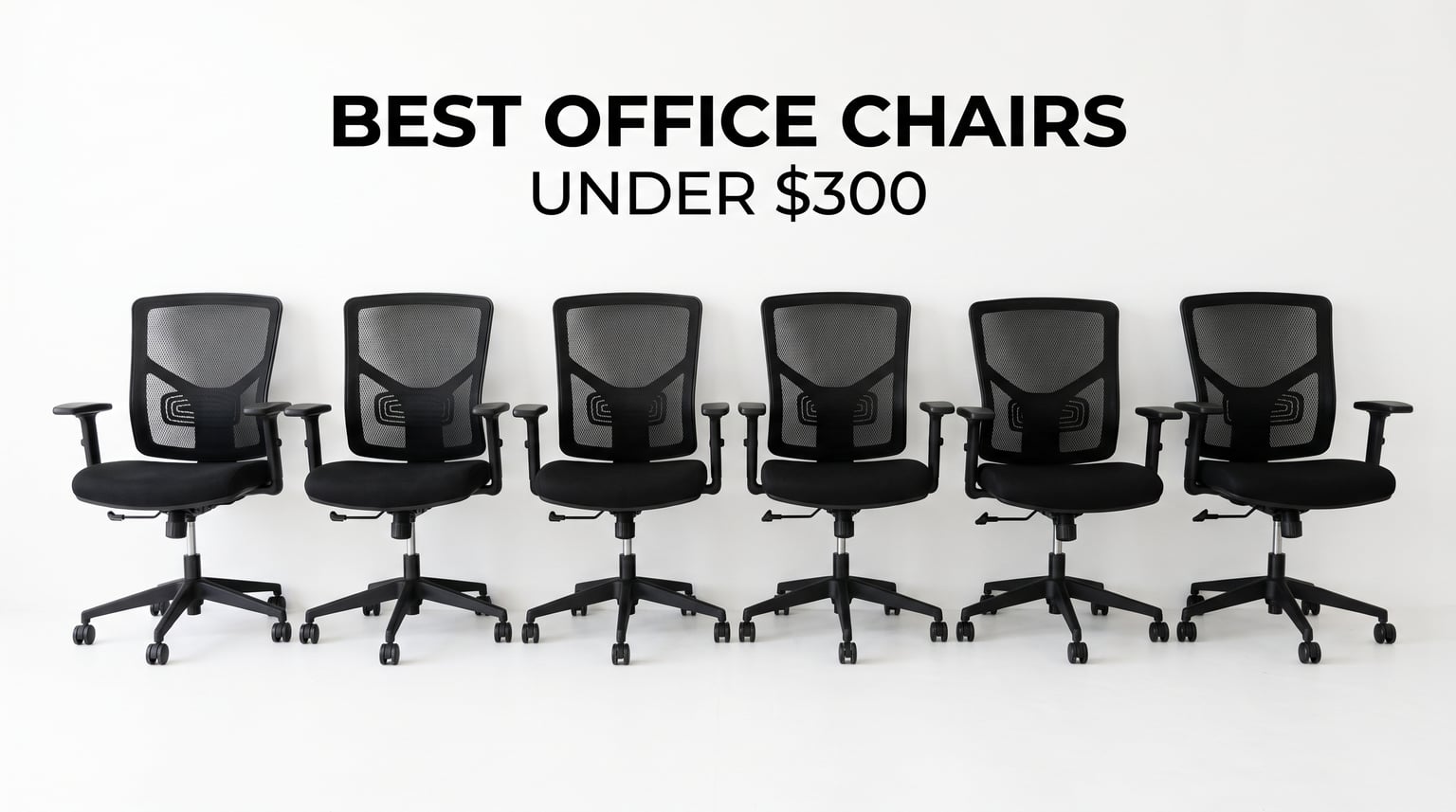 Best office chairs under 300 dollars