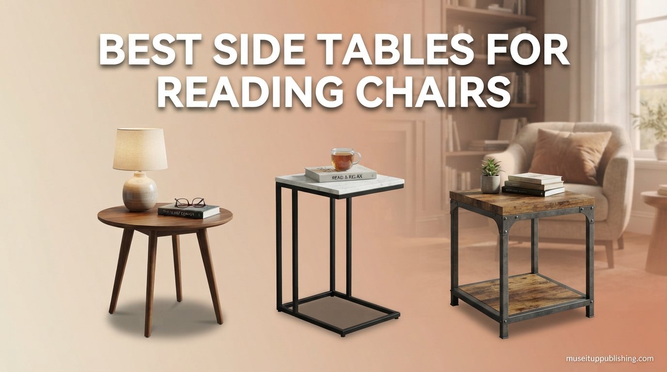 Best side tables for reading chairs