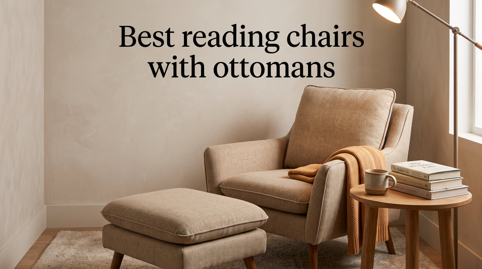 Best reading chairs with ottomans