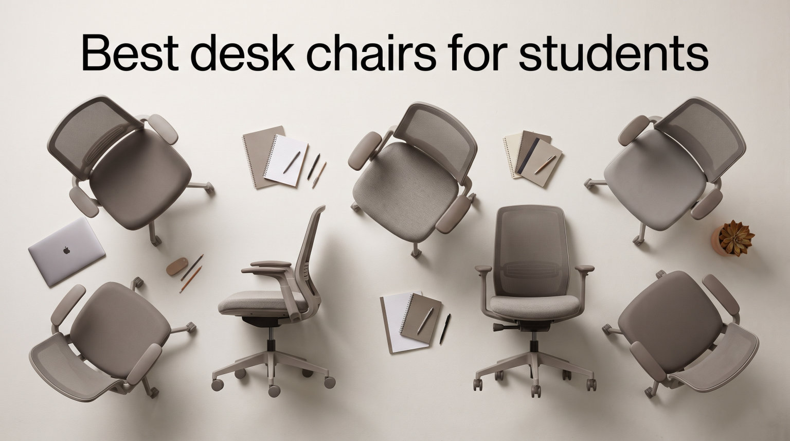 Best desk chairs for students