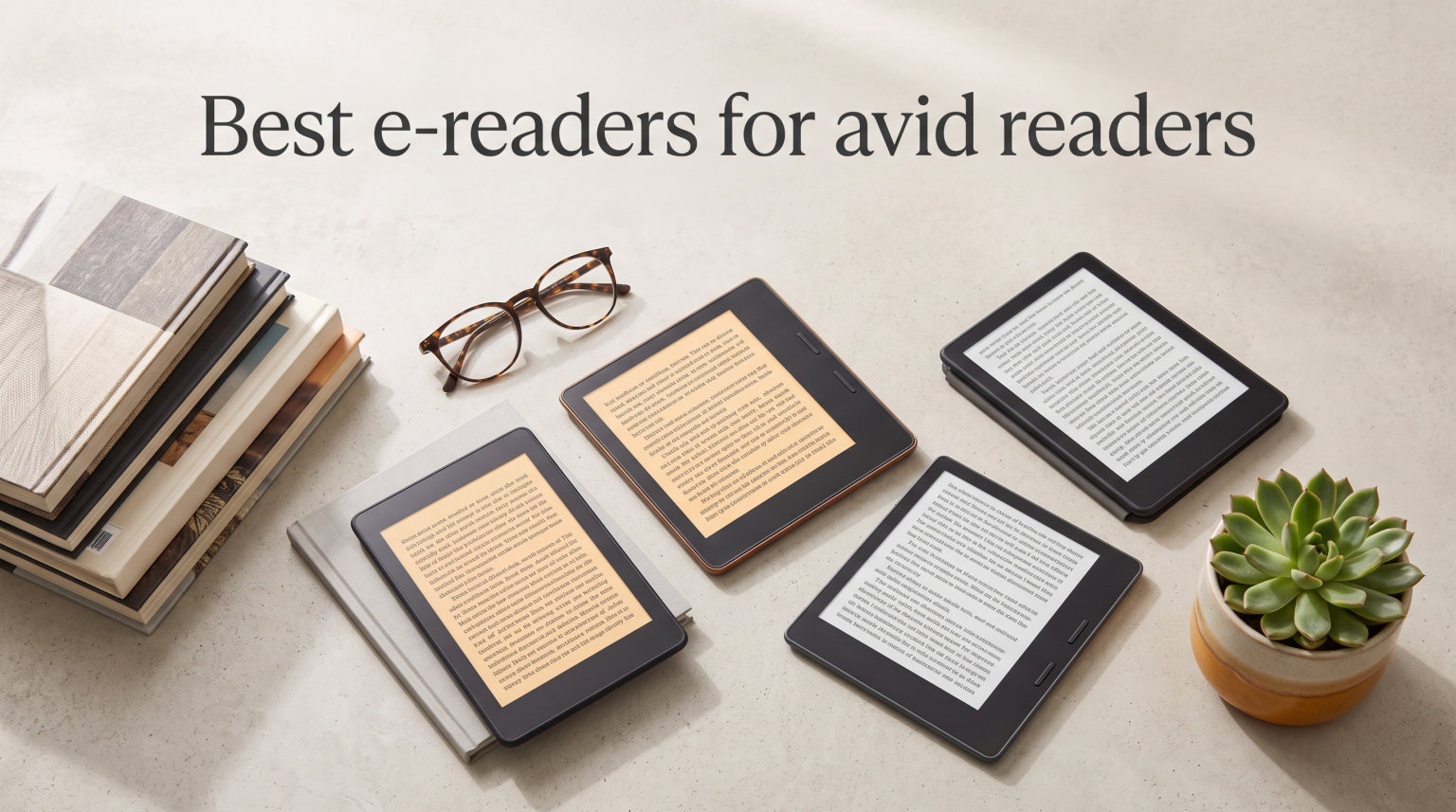 Best e-readers for avid readers