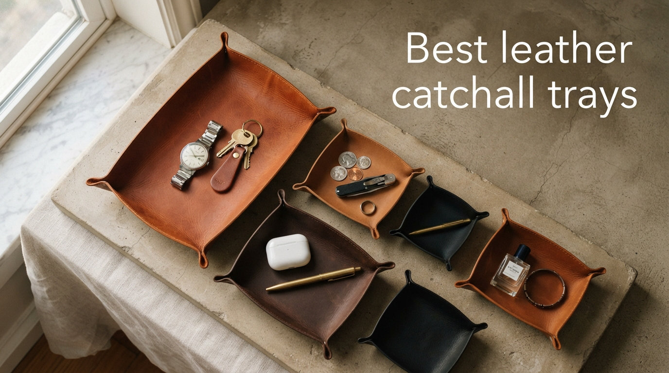 Best leather catchall trays