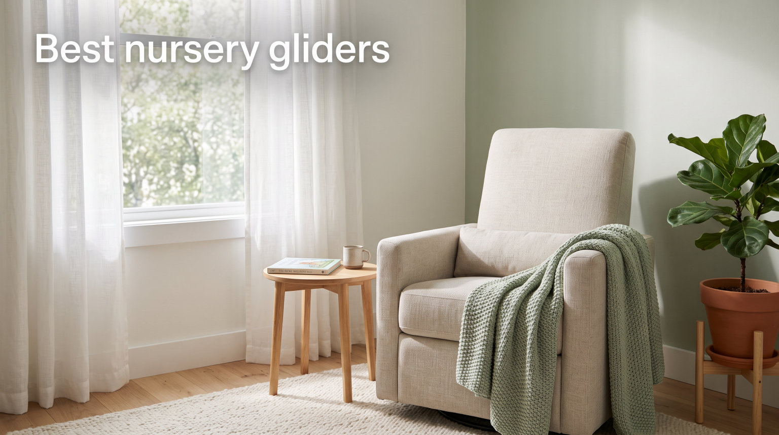Best nursery gliders