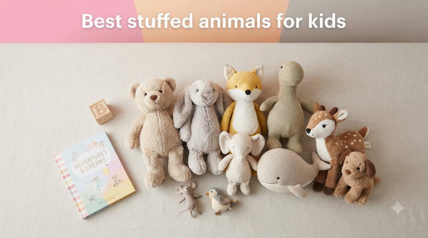 Best stuffed animals for kids