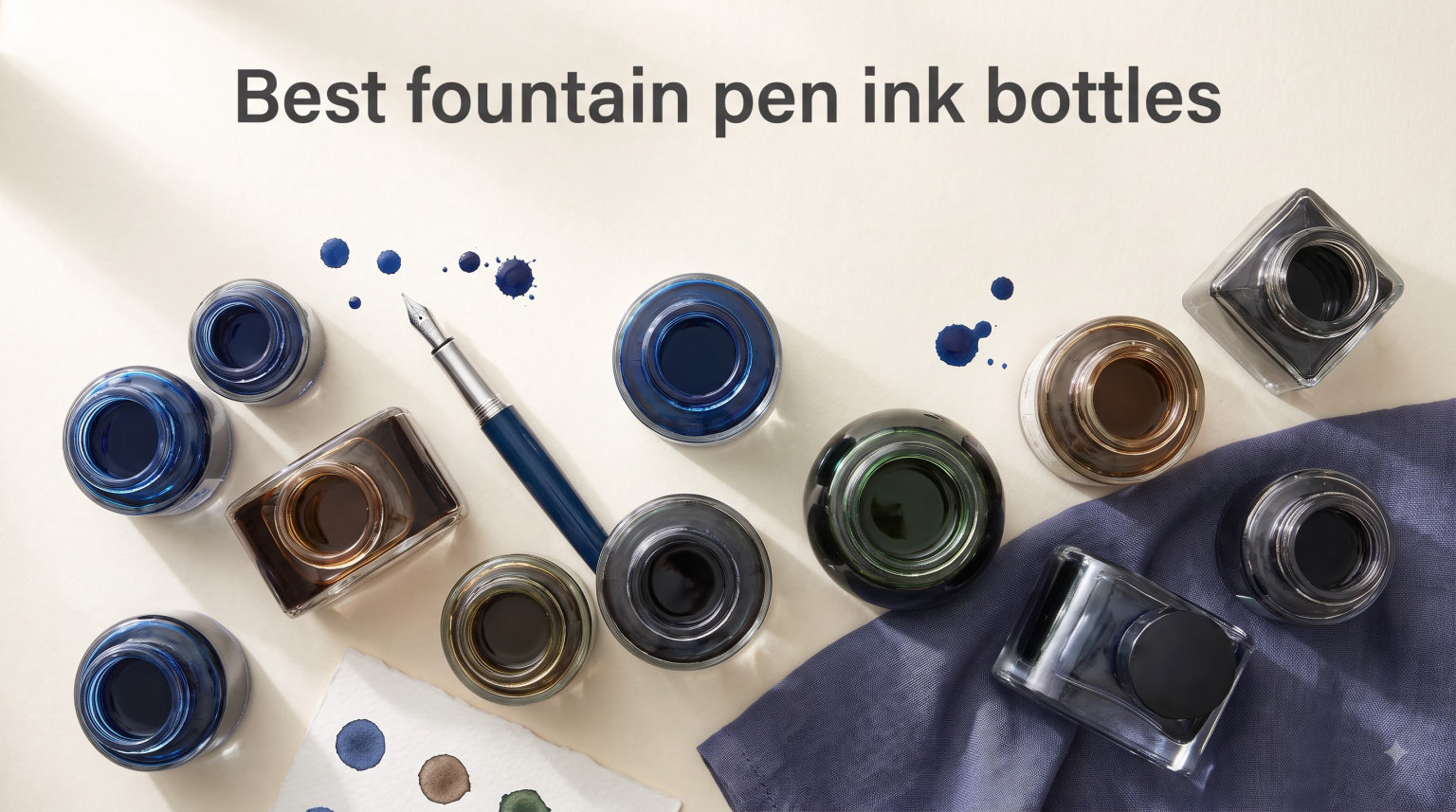 Best fountain pen ink bottles