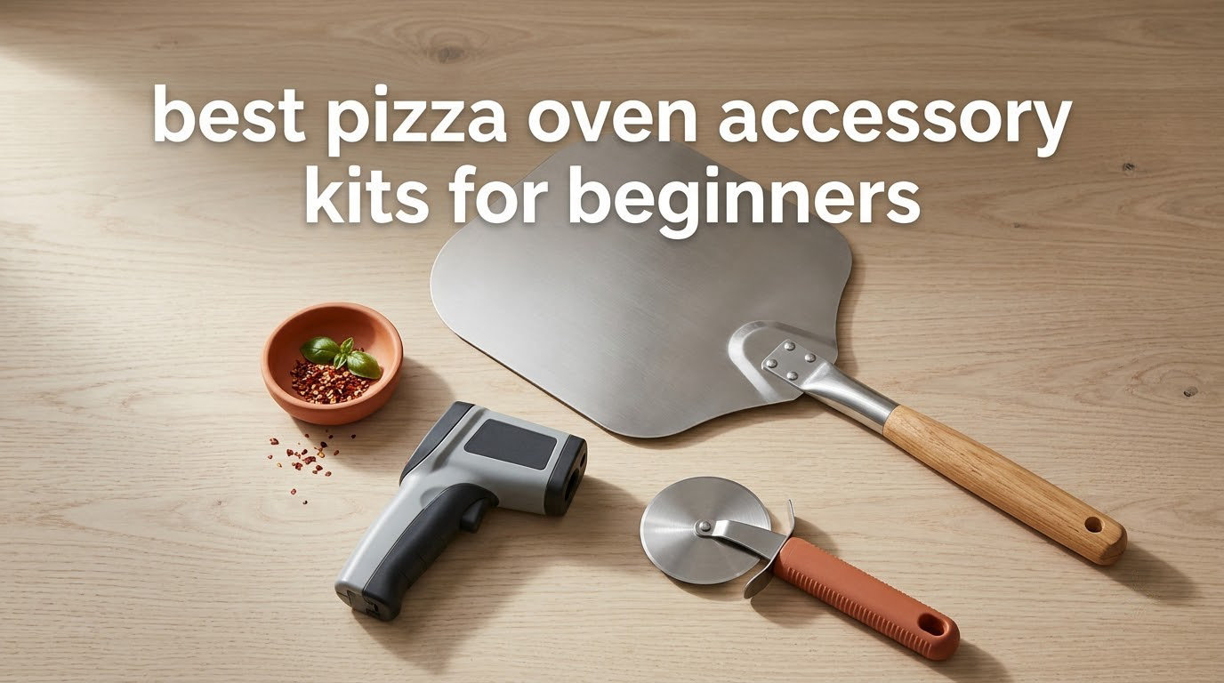 best pizza oven accessory kits for beginners