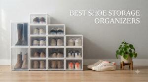 best shoe storage organizers