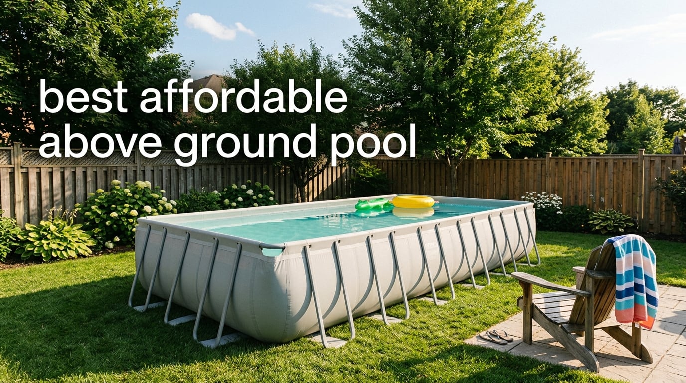 best affordable above ground pool