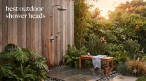 best outdoor shower heads