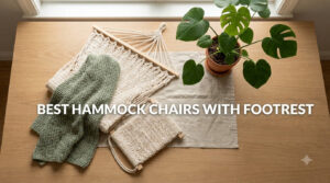best hammock chairs with footrest