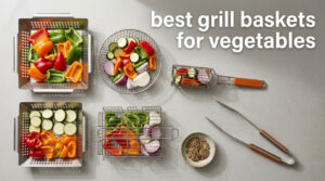 best grill baskets for vegetables