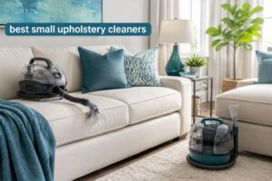 best small upholstery cleaners