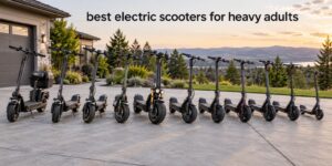 best electric scooters for heavy adults