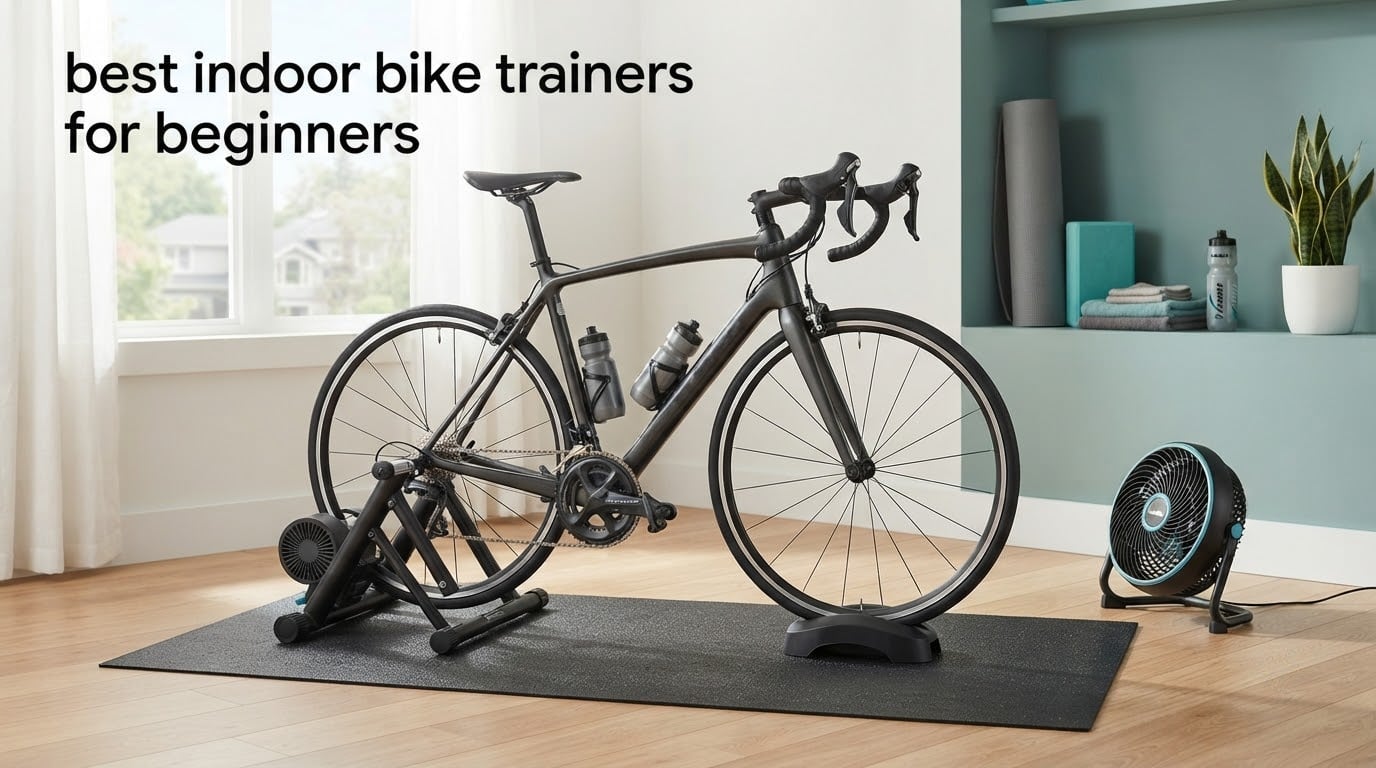 best indoor bike trainers for beginners